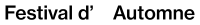 <p>Dans le cadre du Festival d'Automne</p>